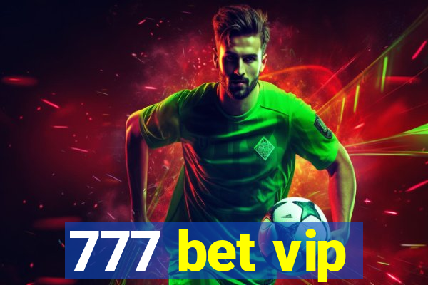 777 bet vip